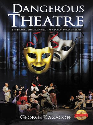 cover image of Dangerous Theatre